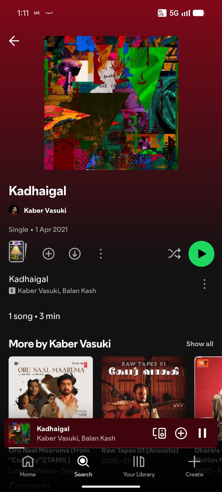 Full Spotify screen showing Kadhaigal by Kaber Vasuki and Balan Kash with the track artwork.