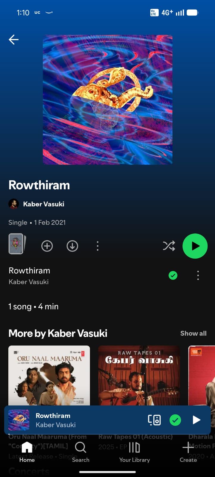 Full Spotify screen showing Rowthiram by Kaber Vasuki with the track artwork.